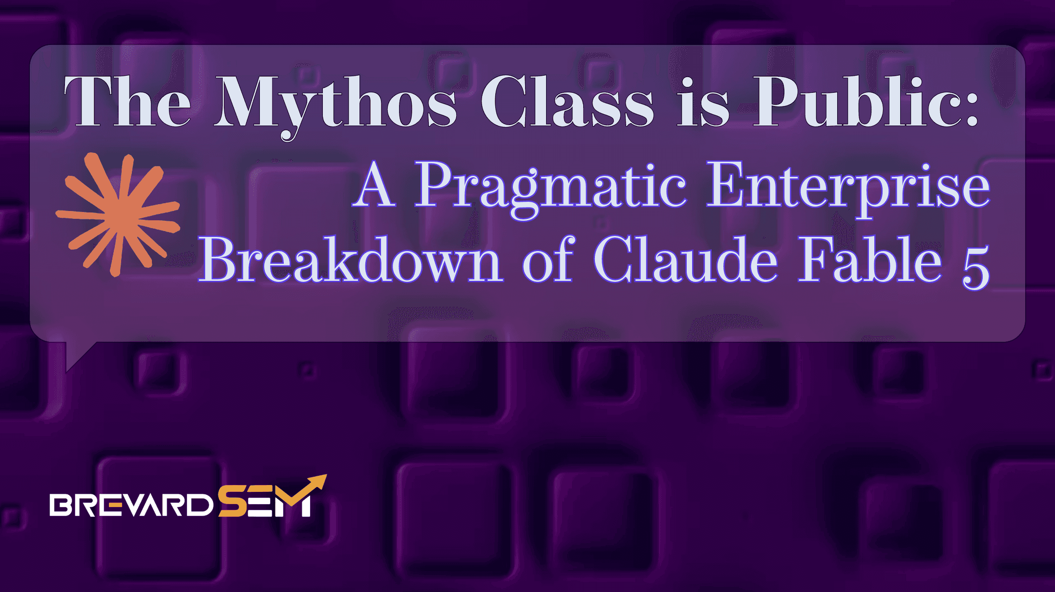 The Mythos Class is Public: A Pragmatic Enterprise Breakdown of Claude Fable 5